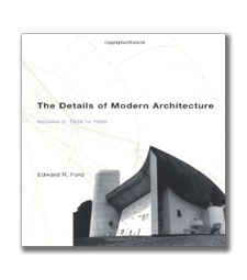 Эдвард Р. Форд. Детали современной архитектуры